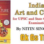 Indian Art and Culture PDF by Nitin Singhania Book Download